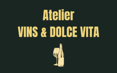 Soirée Vins & Dolce Vita | 7 Mai 2025
