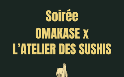Soirée Omakase x L’Atelier des Sushis | 24 Septembre 2025