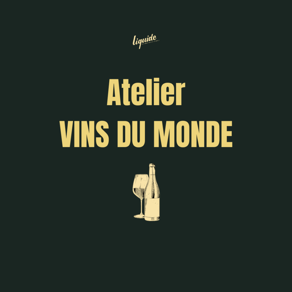 Atelier Vins du Monde